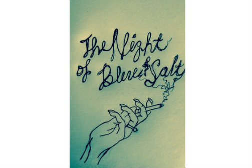 The Night of Blue and Salt